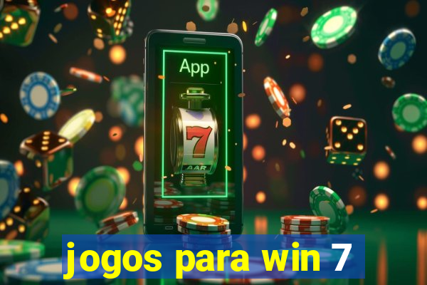 jogos para win 7