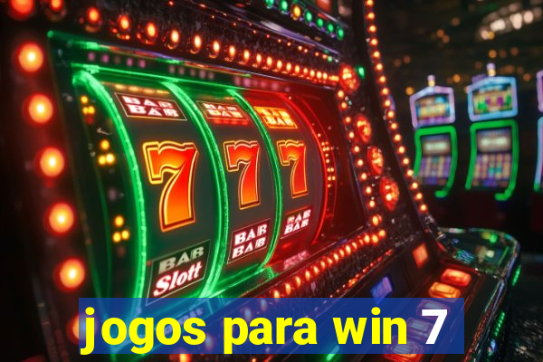 jogos para win 7