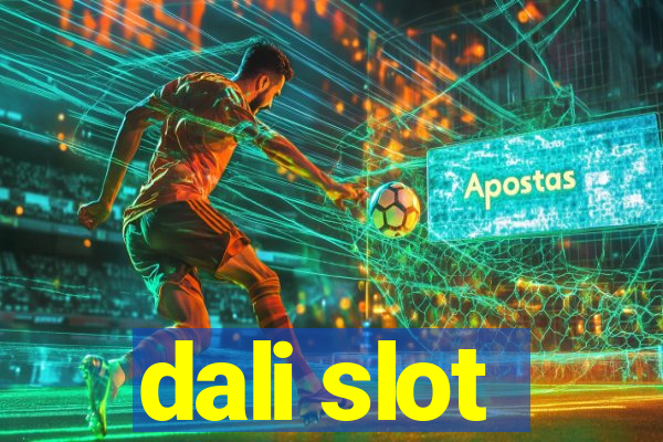 dali slot