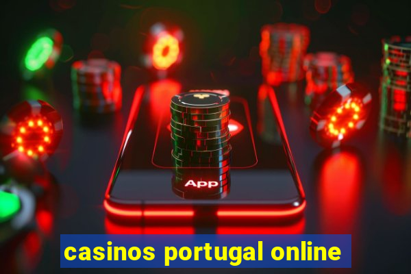 casinos portugal online