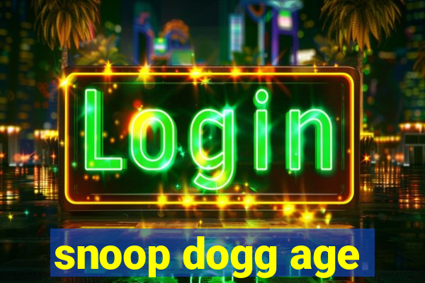 snoop dogg age