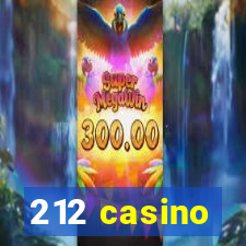 212 casino