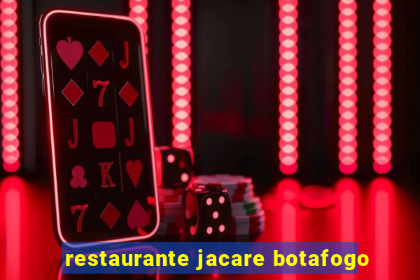 restaurante jacare botafogo