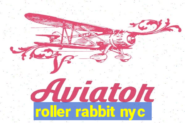 roller rabbit nyc