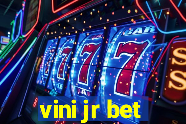 vini jr bet