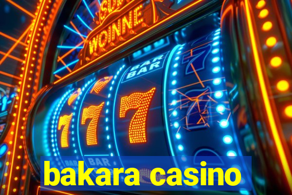 bakara casino