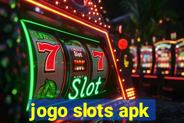 jogo slots apk