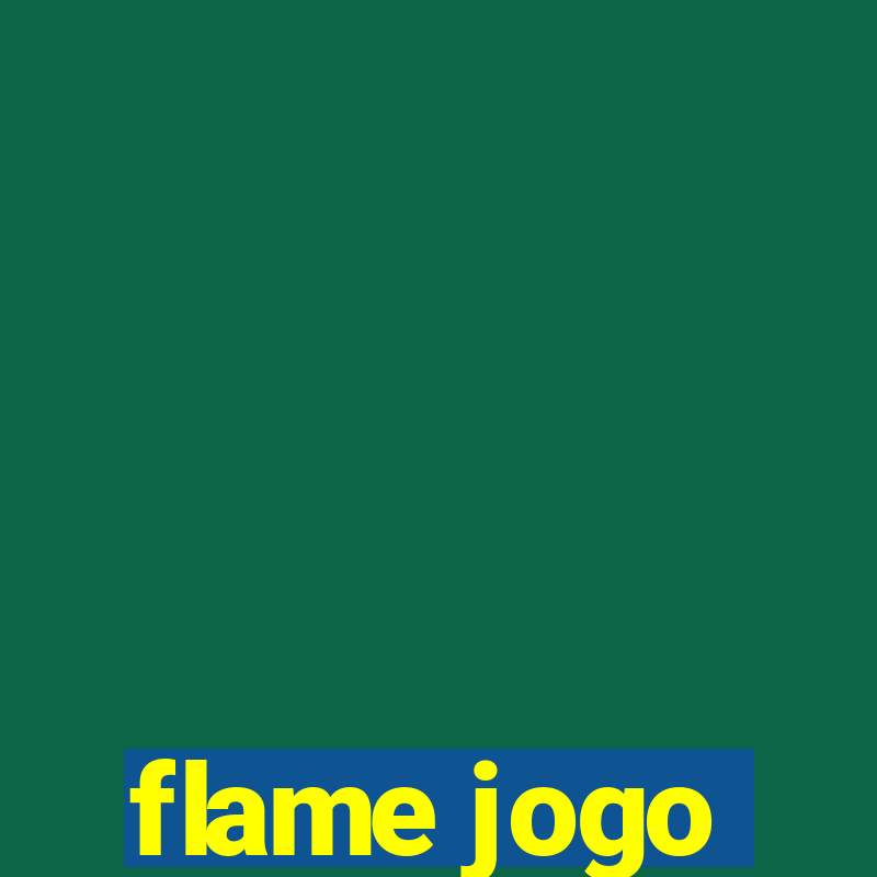 flame jogo