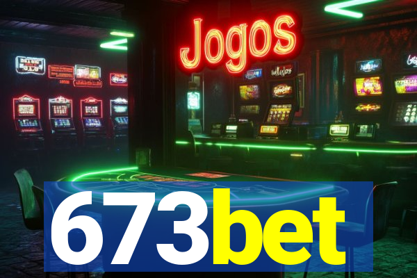 673bet