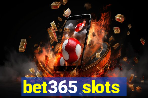 bet365 slots