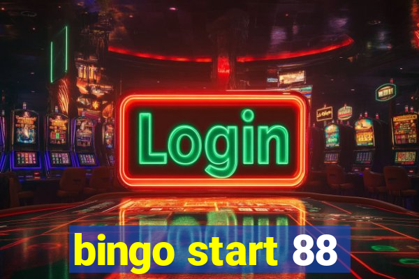 bingo start 88