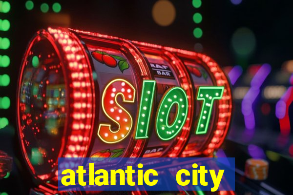 atlantic city casinos nj