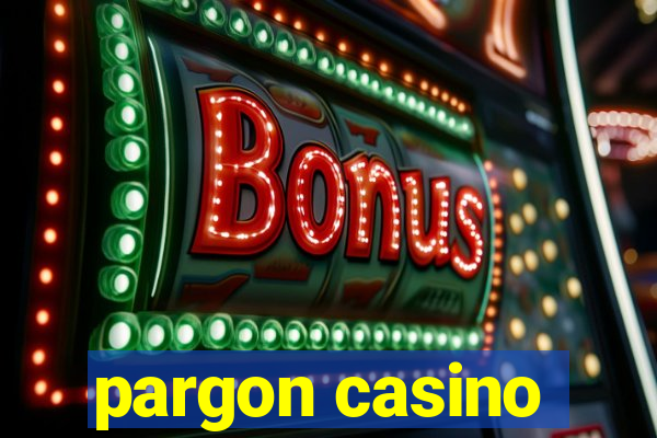 pargon casino