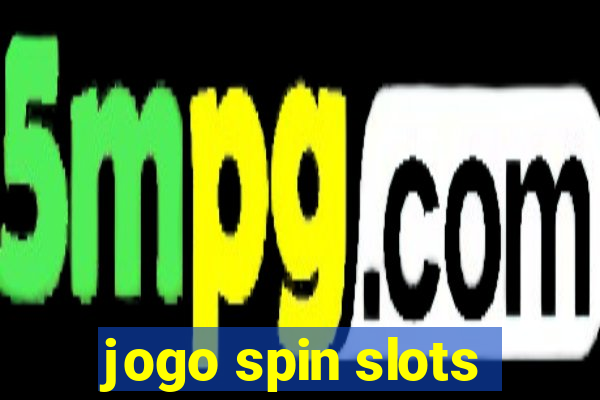 jogo spin slots