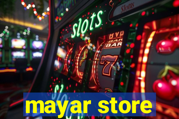 mayar store