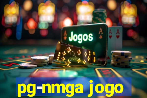 pg-nmga jogo