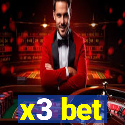 x3 bet