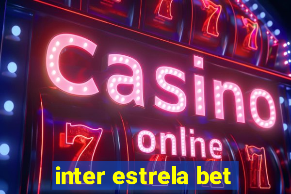 inter estrela bet