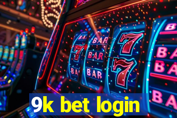 9k bet login