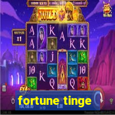 fortune tinge