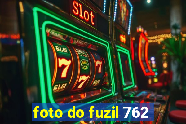 foto do fuzil 762