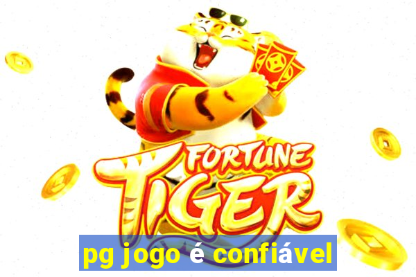 pg jogo é confiável