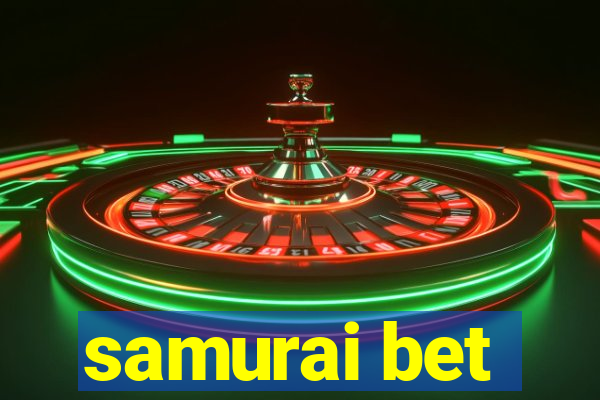 samurai bet