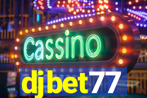 djbet77