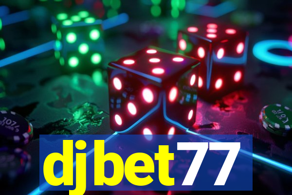 djbet77