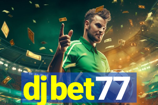 djbet77