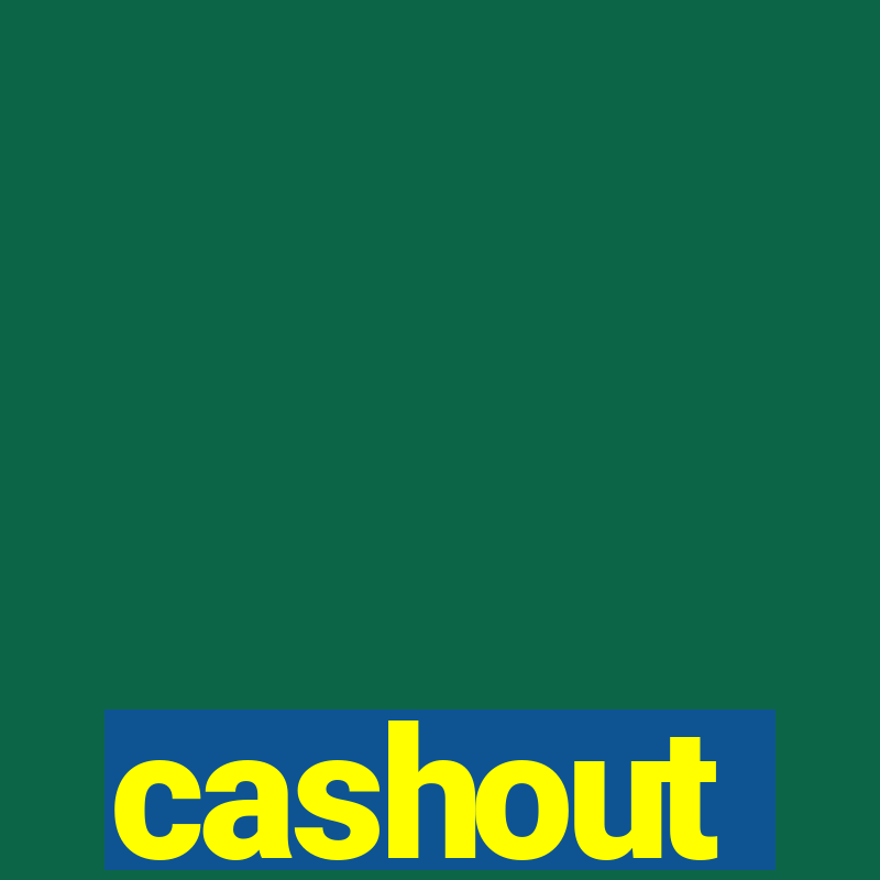 cashout