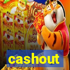 cashout