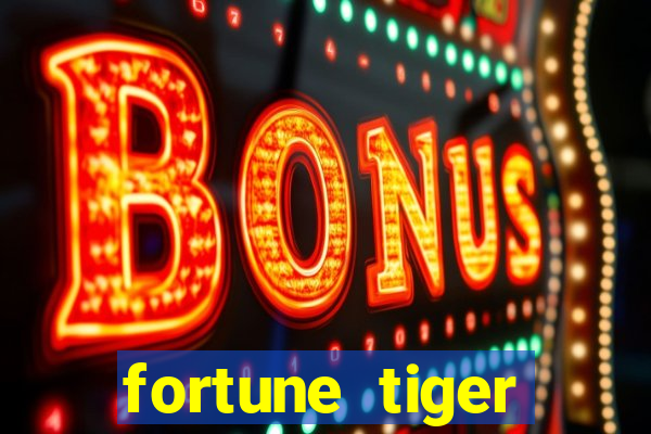 fortune tiger plataforma que paga 2024