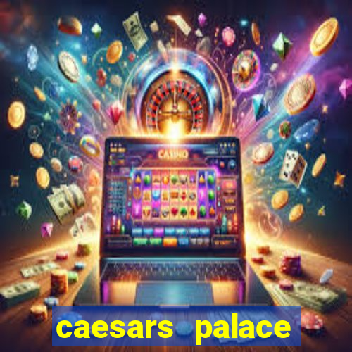 caesars palace hotel and casino