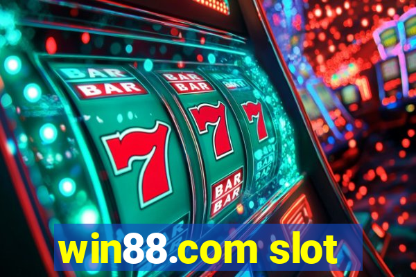 win88.com slot