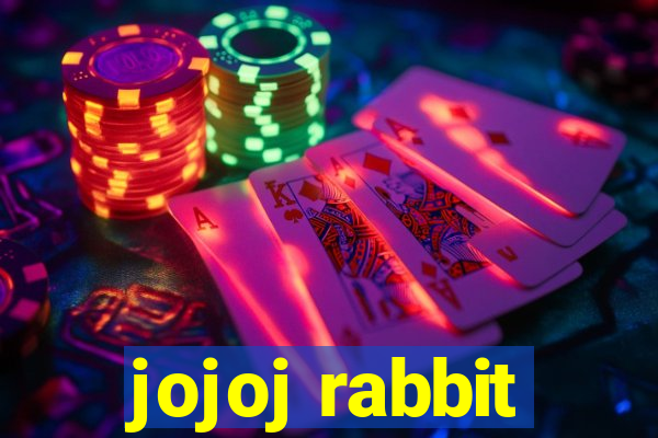 jojoj rabbit