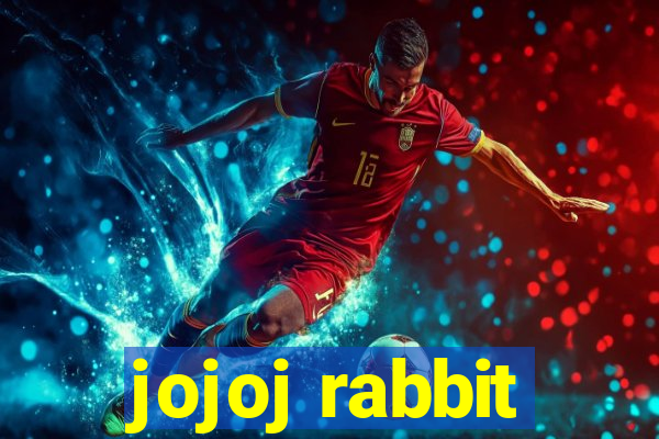 jojoj rabbit