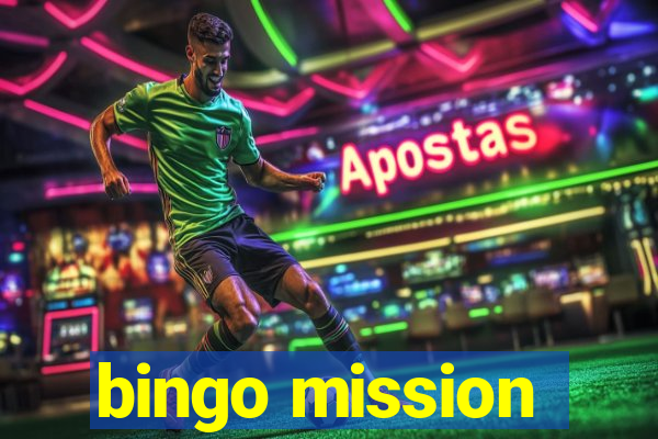 bingo mission