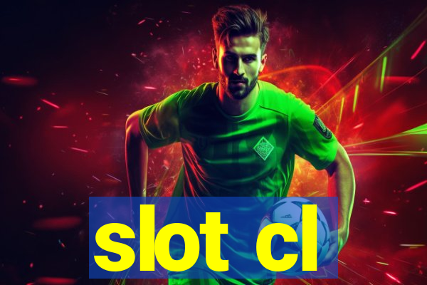 slot cl