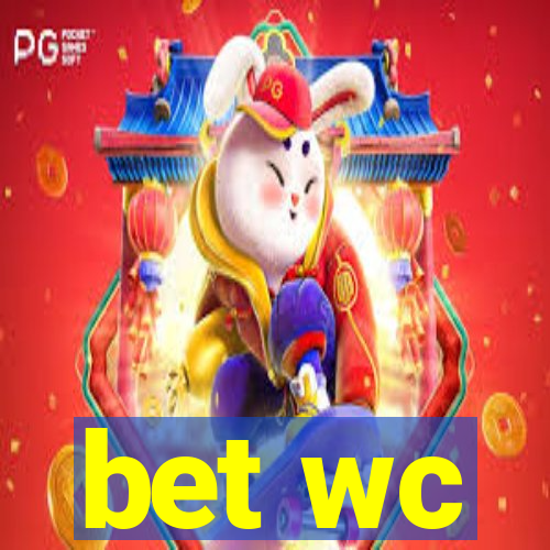 bet wc