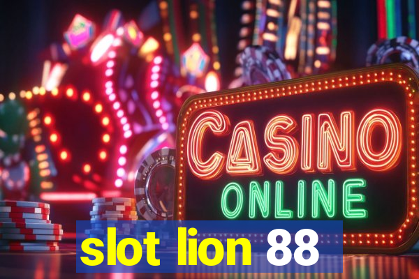 slot lion 88