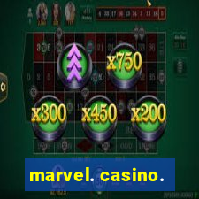 marvel. casino.