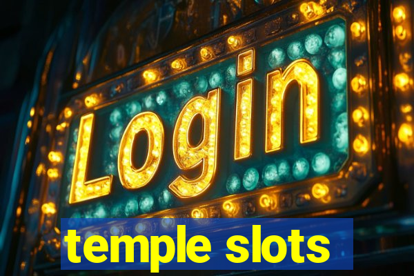 temple slots