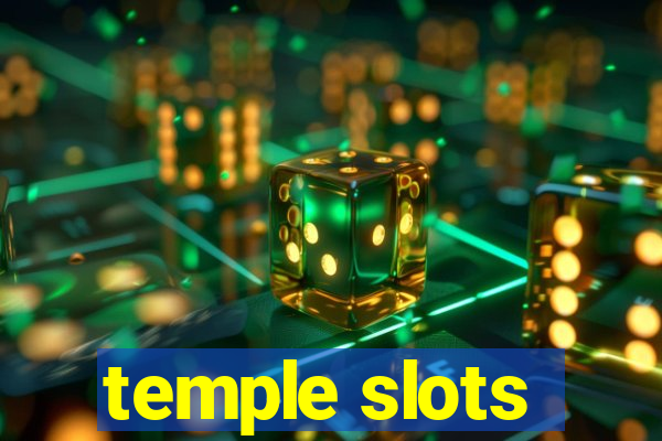 temple slots