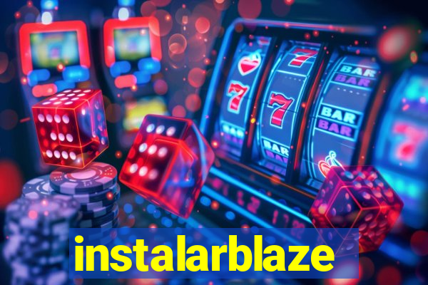 instalarblaze