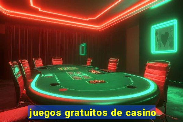 juegos gratuitos de casino