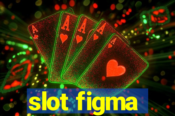 slot figma