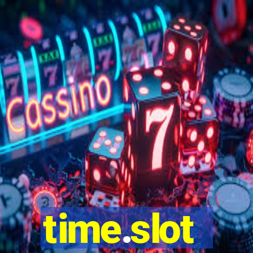 time.slot