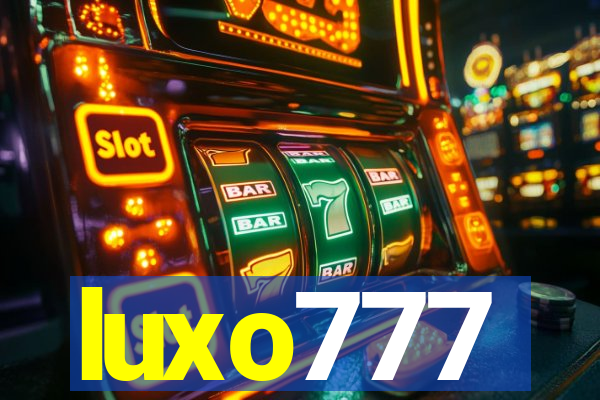 luxo777