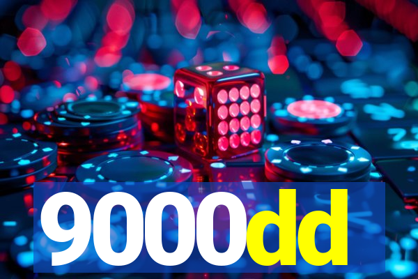 9000dd